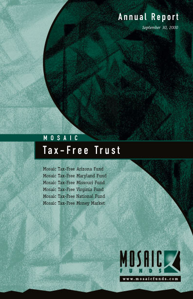 Mosaic Tax-Free Trust Annual Report September 30, 2000